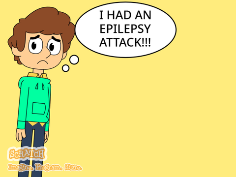 I had an epilepsy attack