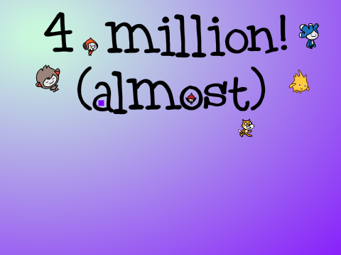 4 Million