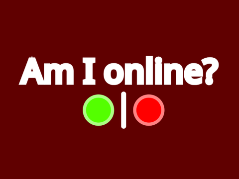 Am I Online?