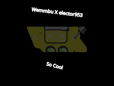 Wemmbu x elector953