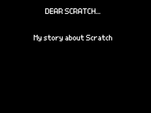 Dear Scratch..