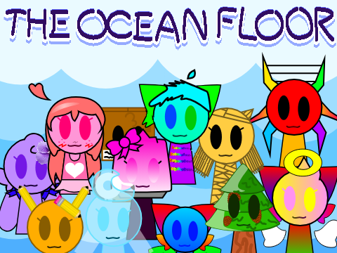 the ocean floor . ani meme remix ft. all my sprunki OCs (so far...) 