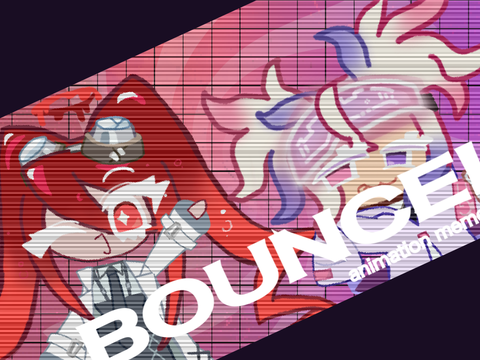 BOUNCE - crk animeme ft. Povidone-Iodine & Litmus Cookie
