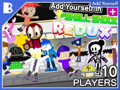AY in Shell Shock REDUX! [ Remix 0 | 10 Players ]