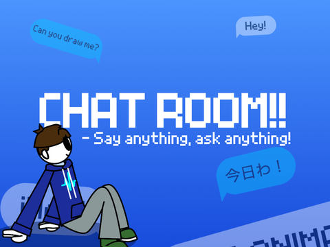 Chat Room!