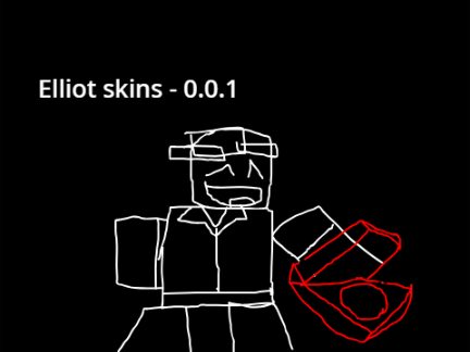 Elliot skins - 0.0.1