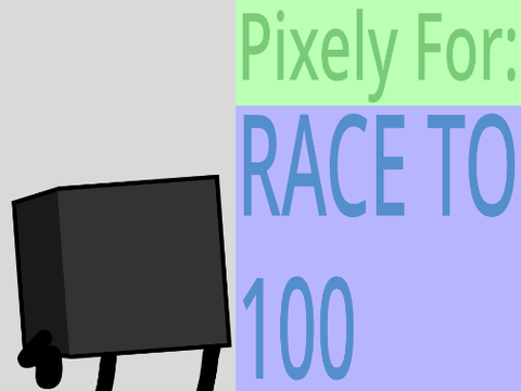 Pixely For: Race To 100!