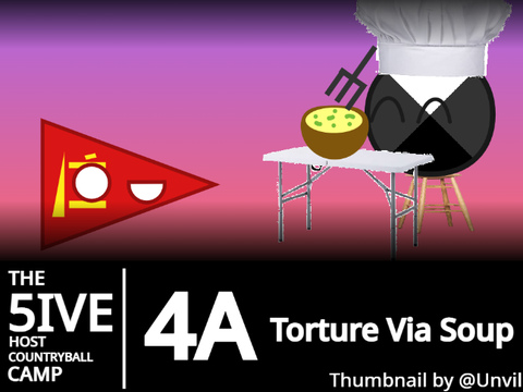 T5HCBC 4A: Torture Via Soup