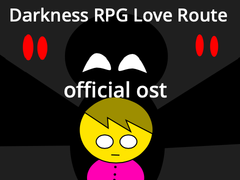 Darkness rpg love route official ost