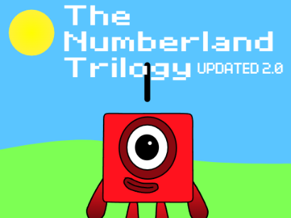 The Numberland Trilogy (2026 Updated) (GAMEPLAY-DEMO) (400 Projects Special!)