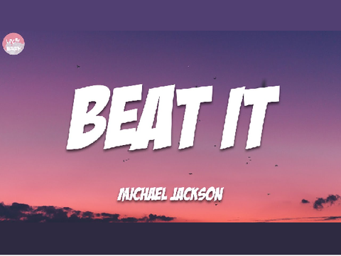 Beat It - Michael Jackson