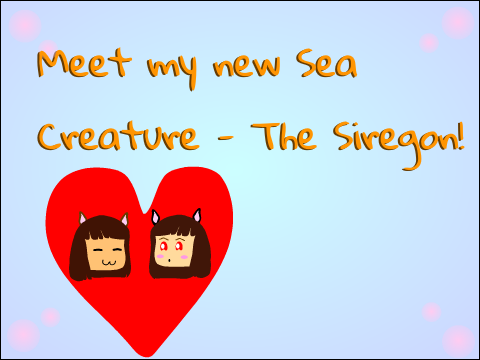 Meet the Siregon!