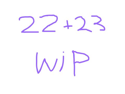 Part 22 + 23 WIP