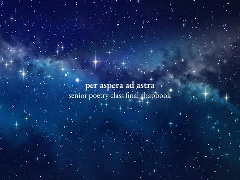 per aspera ad astra - poetry chapbook