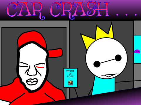 Car crash....