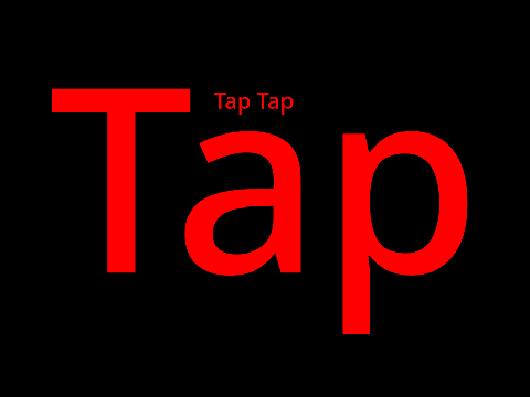 Tap Tap Tap