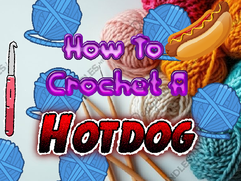 How To Crochet A Hotdog #crochet #tutorial #how #to #crochet #a #hotdog