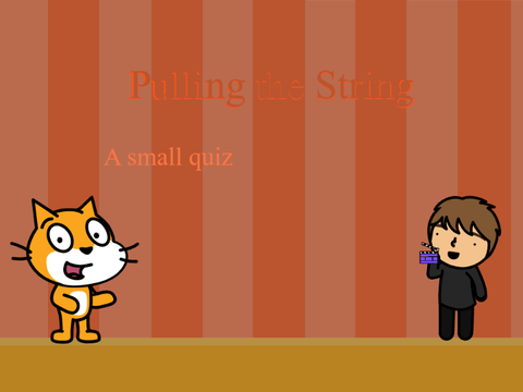 _Pulling the String~