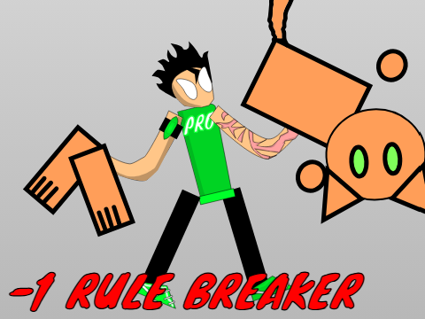 -1 RULEBREAKER (END)