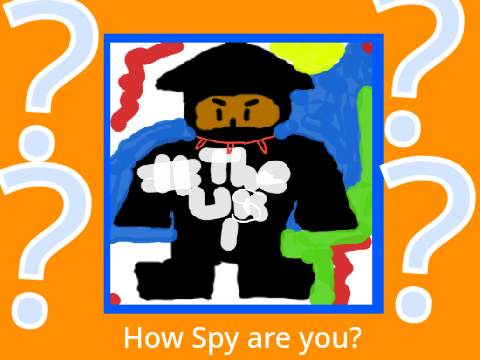 How Spy are you?