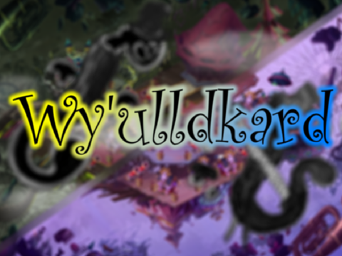 Wy'ulldkardd (Paironormal Carnival Quad)