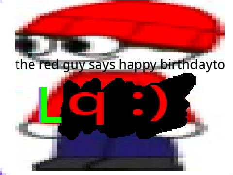 Happy (late) birthday @Lq1711
