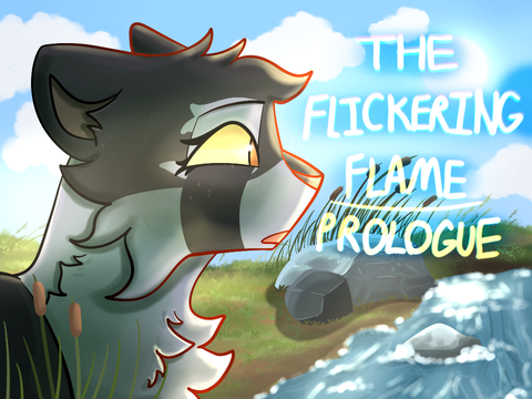 TNE!! :D - For The Flickering Flame Prologue