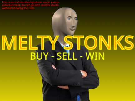 Melty. Co stonks
