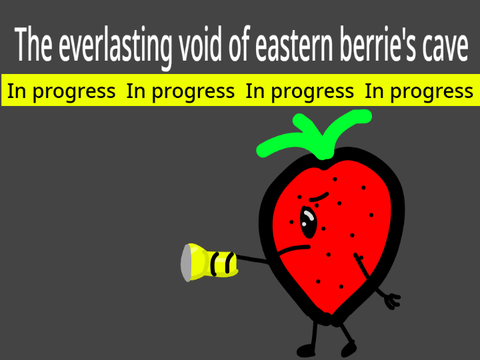 The everlasting void of eastern berry's cave (In progress)
