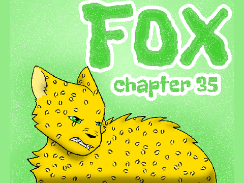 TNE - Fox: Chapter 35