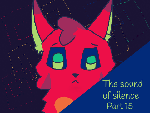 15 ◦°☆ The sound of silence °◦☆ 