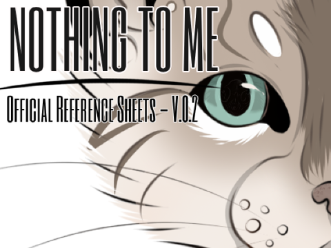 Nothing to Me // Character refs - V.0.2