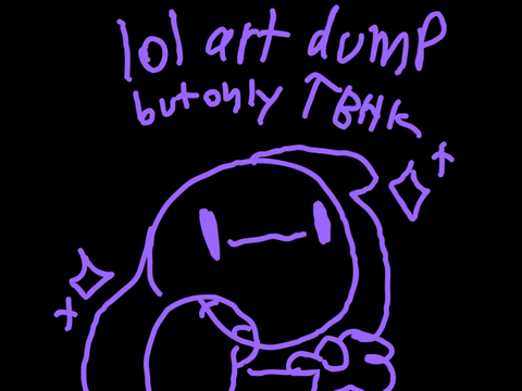 smol TBHK art dump