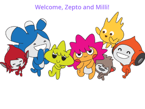 Welcome, Zepto and Milli!
