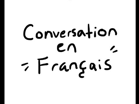 Conversation in French (practice)
