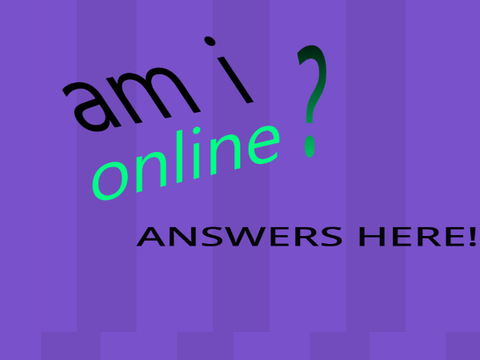 am i online?
