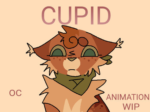 CUPID- OC ANIMATION 