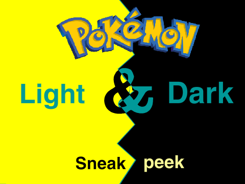 Pokémon: Light & Dark sneak peek remix