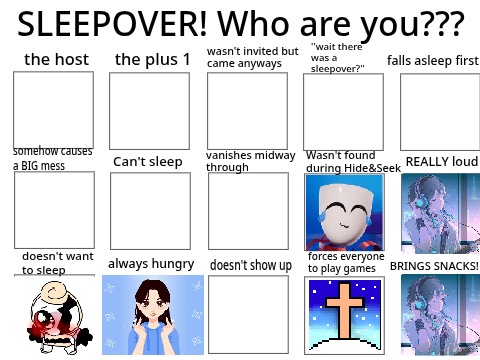 A SLEEPOVER?? Who will you be… 