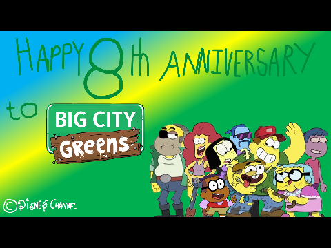 Happy 8th Anniversary to Big City Greens!