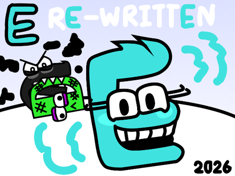 E | Alphabet Lore: Re-Written