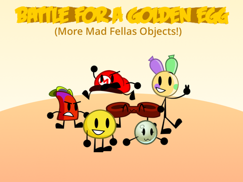 BFAGE But More Mad Fellas Objects.