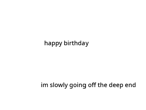 its my birthday