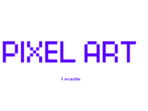 PIXEL ART!