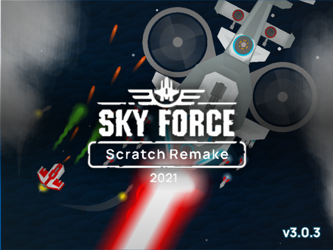 Sky force [Scratch Remake] 2026 - v3.0.3 #trending