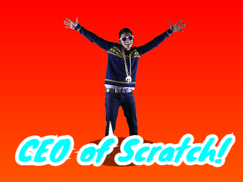 CEO of Scratch!
