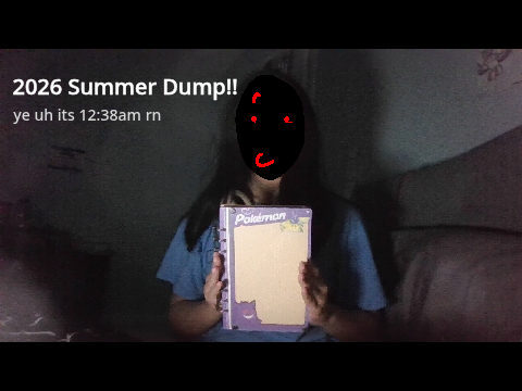 2026 Summer Dump!!