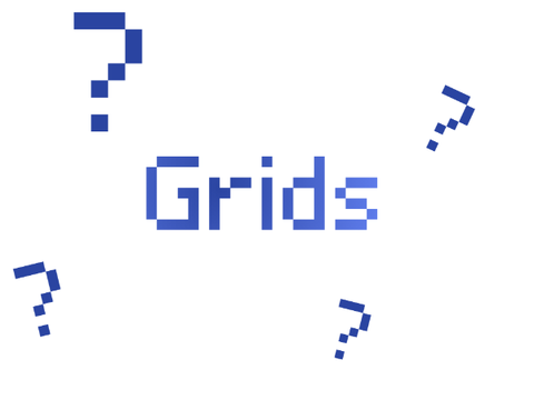 Grids