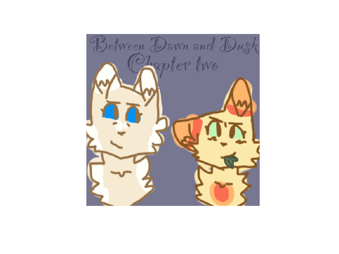 Between Dusk and Dawn chapter two