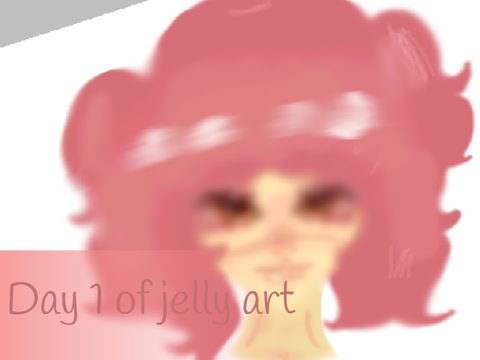 Day 1 practicing jelly art